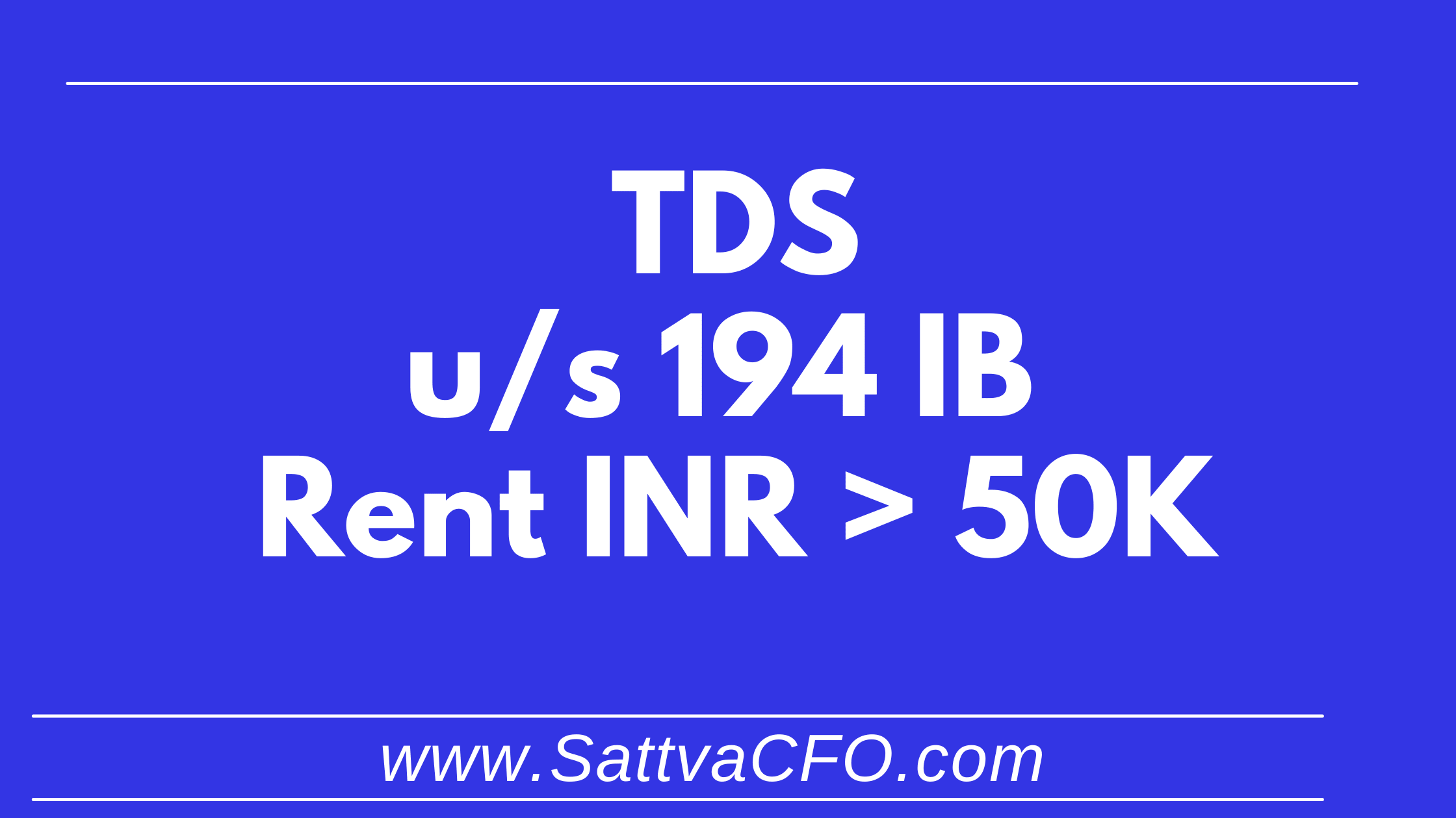 Section 194IB – TDS on Rent