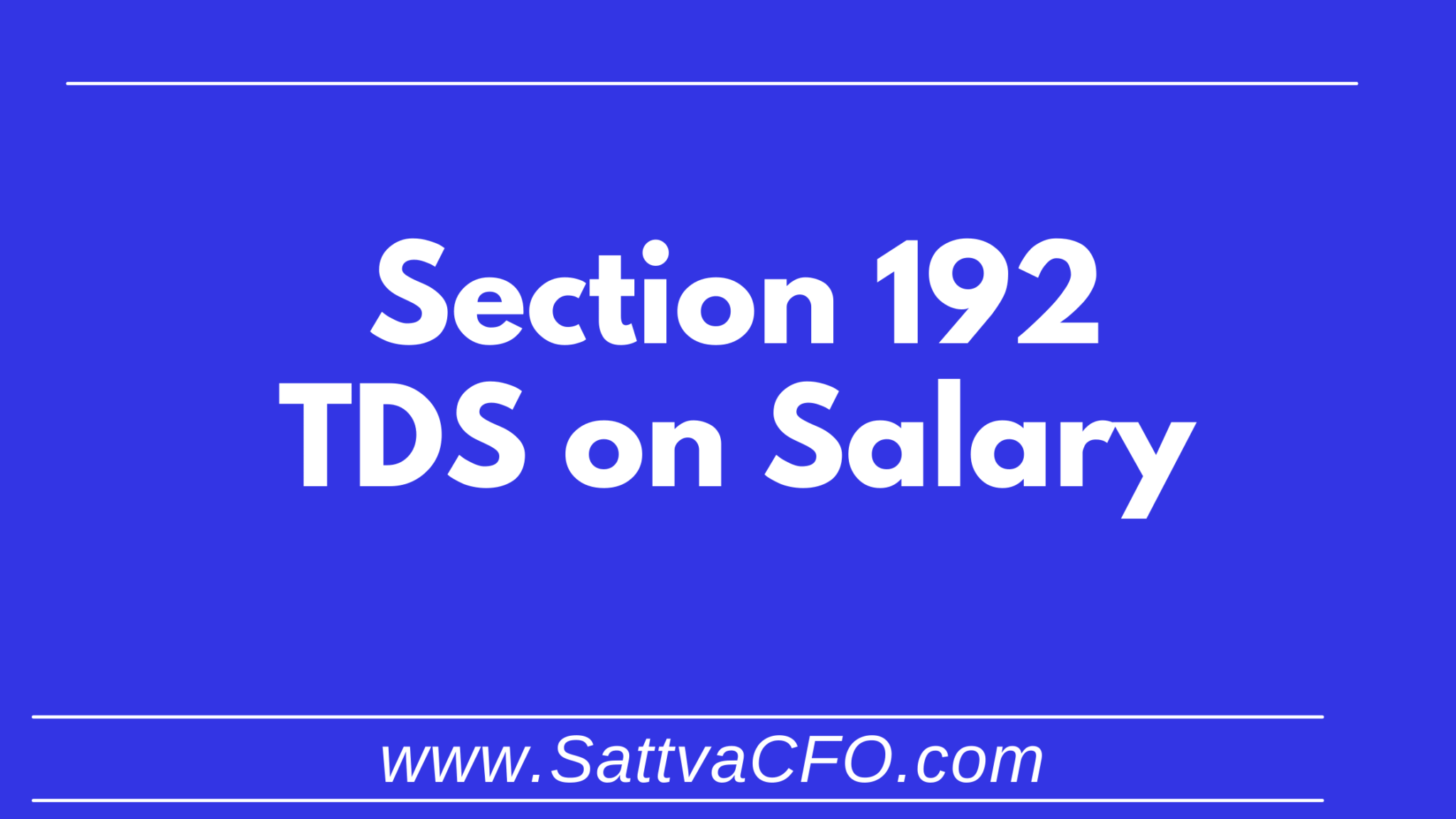 Section 192 Tds On Salary Rate Of Deduction Tds Deposit Time Faq 4174