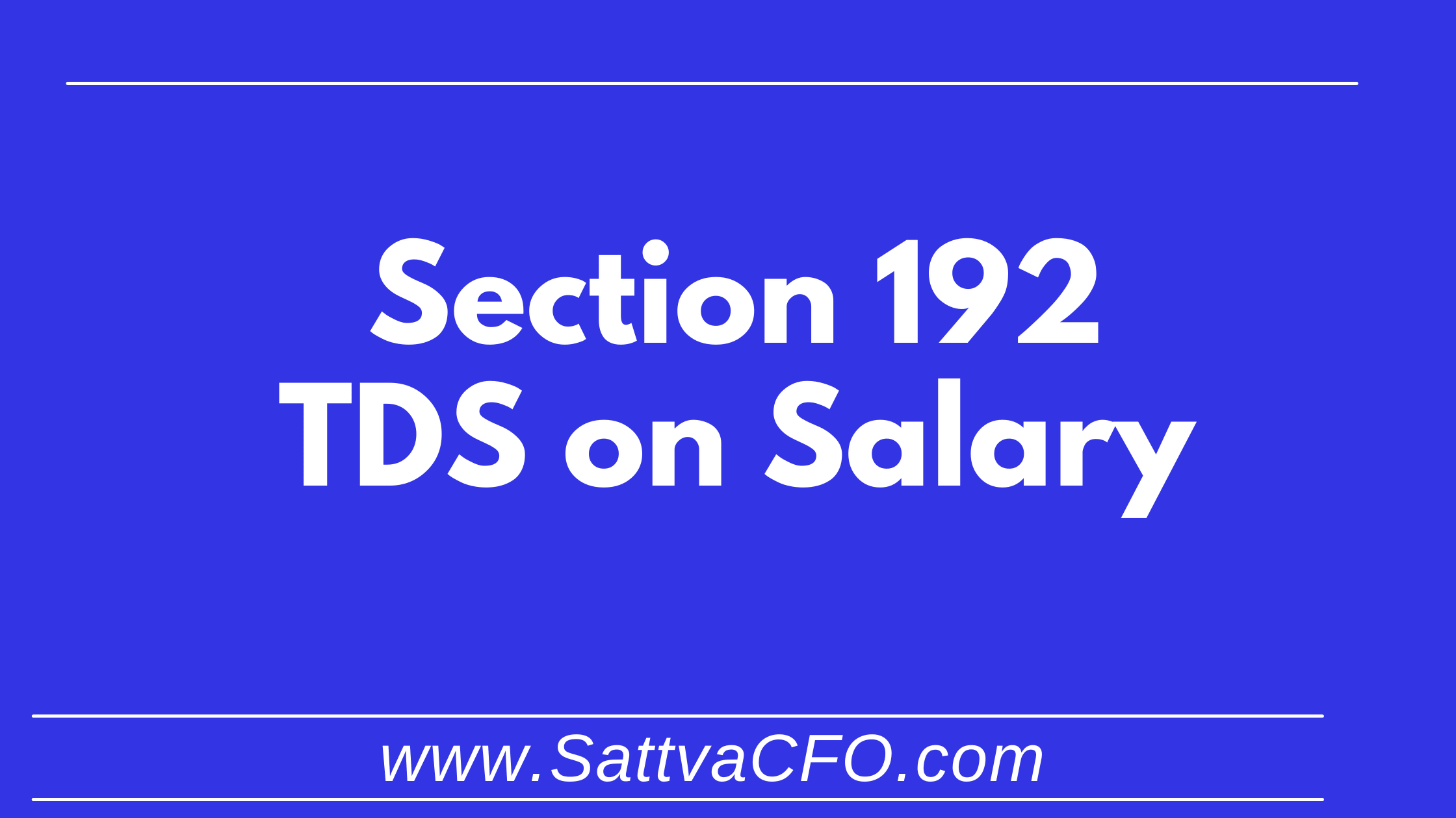 Section 192 – TDS on Salary