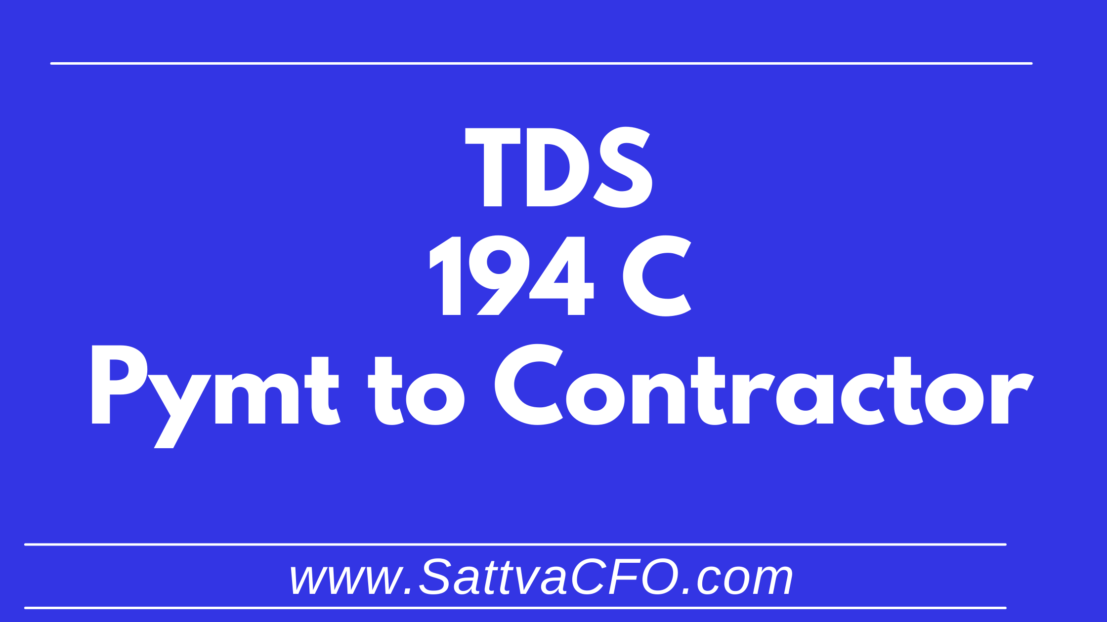 Section 194C – TDS on Contractor