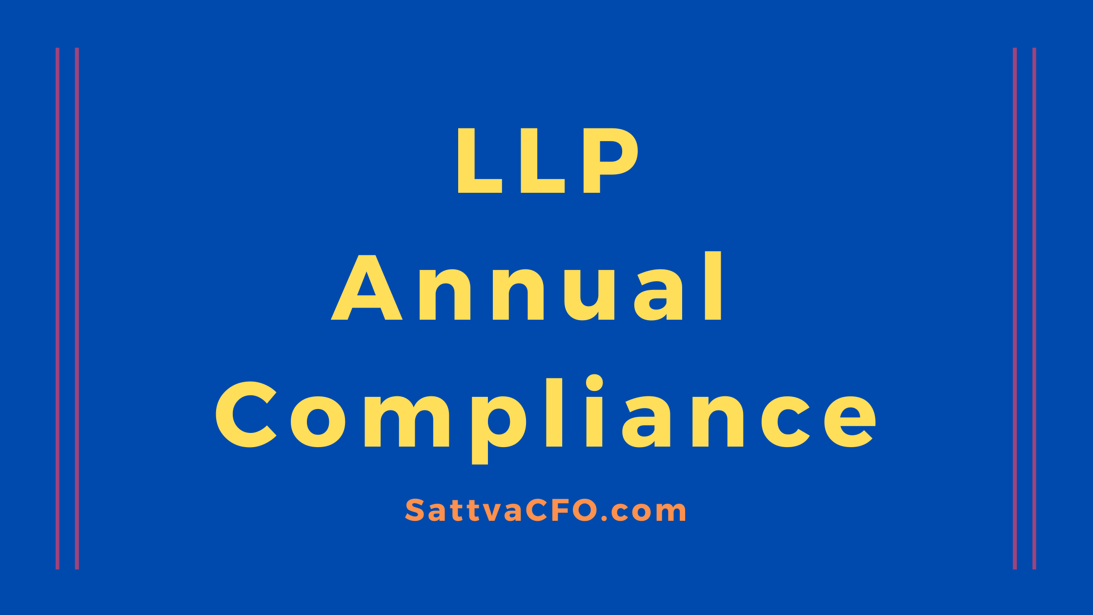 LLP Annual Compliance | SattvaCFO