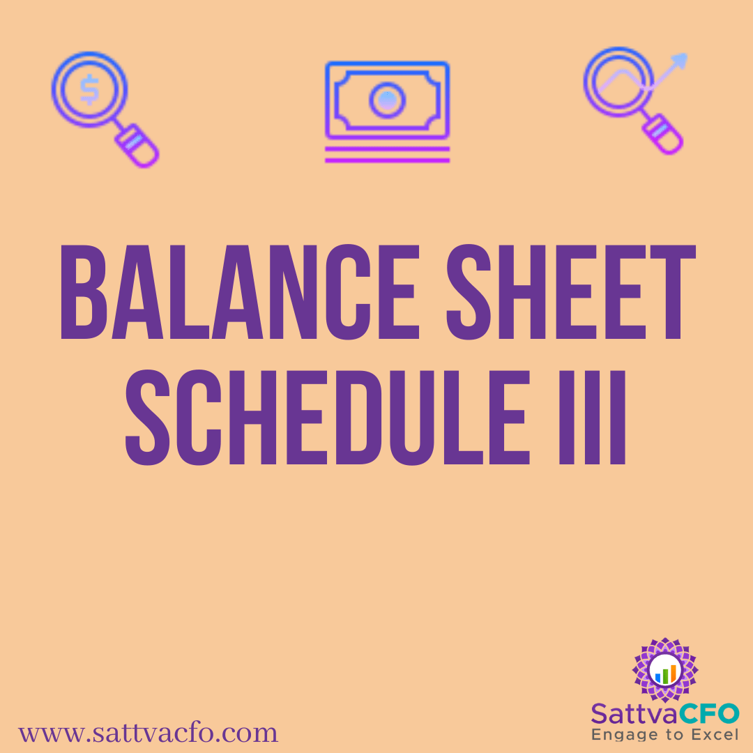 Balance Sheet Schedule III Companies Act 2013 (See section 129)
